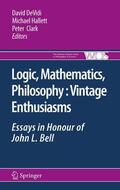 DeVidi / Hallett / Clark |  Logic, Mathematics, Philosophy, Vintage Enthusiasms | eBook | Sack Fachmedien