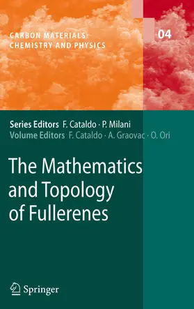 Cataldo / Graovac / Ori | The Mathematics and Topology of Fullerenes | E-Book | sack.de