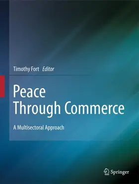 Fort |  Peace Through Commerce | Buch |  Sack Fachmedien