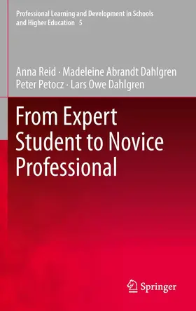 Reid / Abrandt Dahlgren / Dahlgren |  From Expert Student to Novice Professional | eBook | Sack Fachmedien