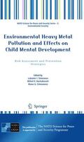 Simeonov / Simeonova / Kochubovski |  Environmental Heavy Metal Pollution and Effects on Child Mental Development | Buch |  Sack Fachmedien