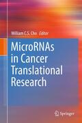 Cho |  MicroRNAs in Cancer Translational Research | Buch |  Sack Fachmedien