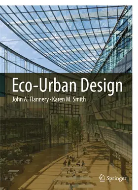 Flannery / Smith | Eco-Urban Design | E-Book | www.sack.de