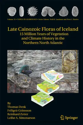 Denk / Grimsson / Zetter |  Late Cainozoic Floras of Iceland | eBook | Sack Fachmedien