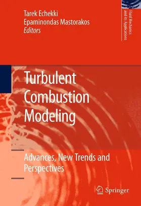 Echekki / Mastorakos |  Turbulent Combustion Modeling | eBook | Sack Fachmedien