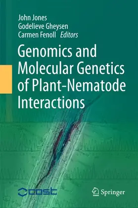 Jones / Fenoll / Gheysen |  Genomics and Molecular Genetics of Plant-Nematode Interactions | Buch |  Sack Fachmedien