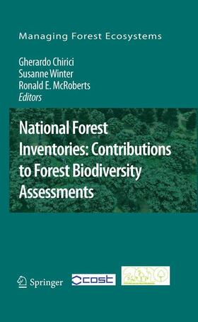 Chirici / Winter / McRoberts | National Forest Inventories: Contributions to Forest Biodiversity Assessments | Buch | 978-94-007-0481-7 | sack.de