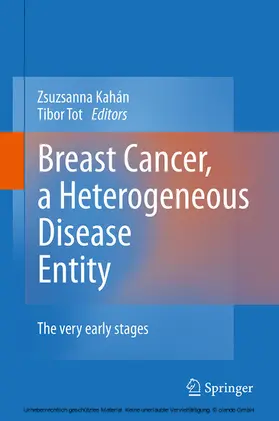 Kahán / Tot |  Breast Cancer, a Heterogeneous Disease Entity | eBook | Sack Fachmedien