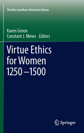 Green / Mews |  Virtue Ethics for Women 1250-1500 | eBook | Sack Fachmedien