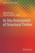 Kasal / Tannert |  In Situ Assessment of Structural Timber | Buch |  Sack Fachmedien