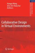 Wang / Tsai |  Collaborative Design in Virtual Environments | Buch |  Sack Fachmedien