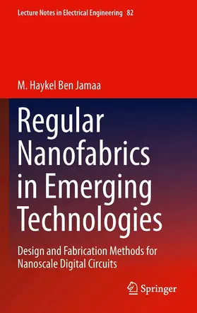 Ben Jamaa | Regular Nanofabrics in Emerging Technologies | E-Book | sack.de