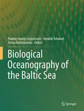 Snoeijs-Leijonmalm / Snoeijs / Schubert | Biological Oceanography of the Baltic Sea | E-Book | sack.de