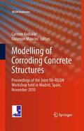 Andrade / Mancini |  Modelling of Corroding Concrete Structures | Buch |  Sack Fachmedien
