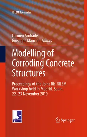 Andrade / Mancini |  Modelling of Corroding Concrete Structures | eBook | Sack Fachmedien