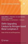 GIAMBASTIANI / CAMPORA |  Olefin Upgrading Catalysis by Nitrogen-based Metal Complexes II | eBook | Sack Fachmedien