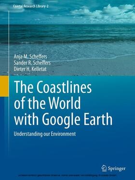 Scheffers / Kelletat | The Coastlines of the World with Google Earth | E-Book | sack.de