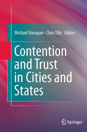 Hanagan / Tilly | Contention and Trust in Cities and States | E-Book | www.sack.de