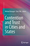 Hanagan / Tilly |  Contention and Trust in Cities and States | eBook | Sack Fachmedien