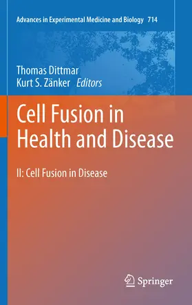 Dittmar / Zänker |  Cell Fusion in Health and Disease | eBook | Sack Fachmedien