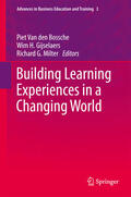 Van den Bossche / Gijselaers / Milter |  Building Learning Experiences in a Changing World | eBook | Sack Fachmedien