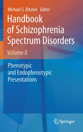 Ritsner |  Handbook of Schizophrenia Spectrum Disorders, Volume II | eBook | Sack Fachmedien