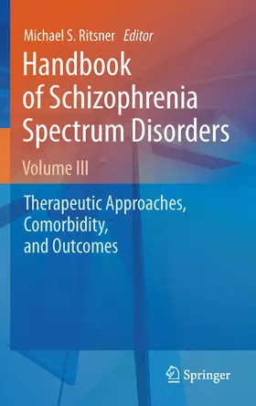 Ritsner |  Handbook of Schizophrenia Spectrum Disorders, Volume III | eBook | Sack Fachmedien