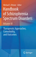Ritsner |  Handbook of Schizophrenia Spectrum Disorders, Volume III | eBook | Sack Fachmedien