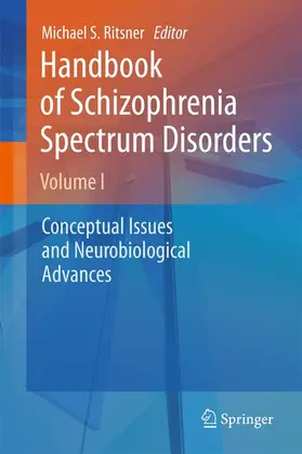Ritsner |  Handbook of Schizophrenia Spectrum Disorders, Volume I | Buch |  Sack Fachmedien