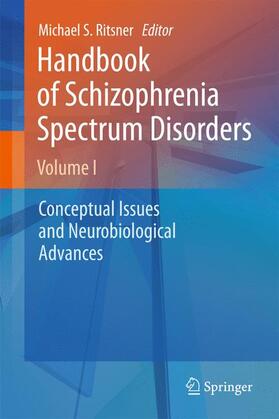 Ritsner | Handbook of Schizophrenia Spectrum Disorders, Volume I | Buch | 978-94-007-0836-5 | sack.de