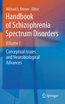 Ritsner | Handbook of Schizophrenia Spectrum Disorders, Volume I | E-Book | sack.de