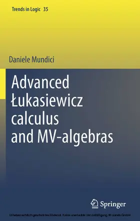 Mundici |  Advanced Lukasiewicz calculus and MV-algebras | eBook | Sack Fachmedien