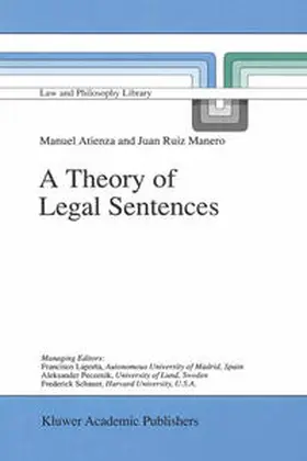 Atienza / Ruiz Manero | A Theory of Legal Sentences | E-Book | www.sack.de