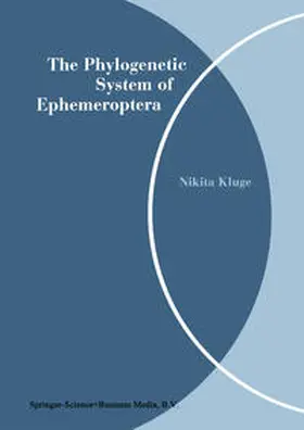 Kluge | The Phylogenetic System of Ephemeroptera | E-Book | www.sack.de