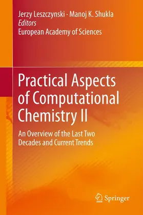 Leszczynski / Shukla | Practical Aspects of Computational Chemistry II | E-Book | www.sack.de