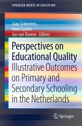 Scheerens / Luyten / van Ravens |  Perspectives on Educational Quality | Buch |  Sack Fachmedien