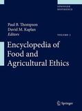 Kaplan / Thompson |  Encyclopedia of Food and Agricultural Ethics | Buch |  Sack Fachmedien