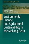 Coclanis / Stewart |  Environmental Change and Agricultural Sustainability in the Mekong Delta | Buch |  Sack Fachmedien