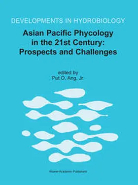 Ang Jr. |  Asian Pacific Phycology in the 21st Century: Prospects and Challenges | eBook | Sack Fachmedien