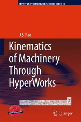 Rao |  Kinematics of Machinery Through HyperWorks | Buch |  Sack Fachmedien