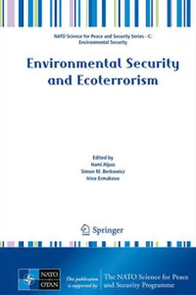 Alpas / Berkowicz / Ermakova |  Environmental Security and Ecoterrorism | eBook | Sack Fachmedien