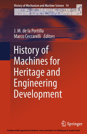 de la Portilla / Ceccarelli |  History of Machines for Heritage and Engineering Development | eBook | Sack Fachmedien