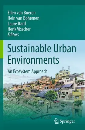 van Bueren / van Bohemen / Itard | Sustainable Urban Environments | E-Book | www.sack.de