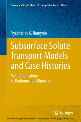 Rumynin | Subsurface Solute Transport Models and Case Histories | E-Book | sack.de