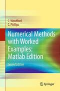 Phillips / Woodford |  Numerical Methods with Worked Examples: Matlab Edition | Buch |  Sack Fachmedien