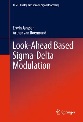 Janssen / van Roermund |  Look-Ahead Based Sigma-Delta Modulation | eBook | Sack Fachmedien