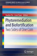Yin / Yuan |  Phytoremediation and Biofortification | eBook | Sack Fachmedien