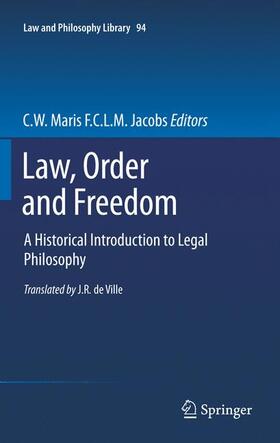 Maris / Jacobs | Law, Order and Freedom | Buch | 978-94-007-1456-4 | sack.de