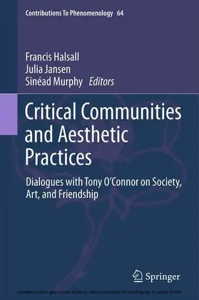 Halsall / Jansen / Murphy |  Critical Communities and Aesthetic Practices | eBook | Sack Fachmedien
