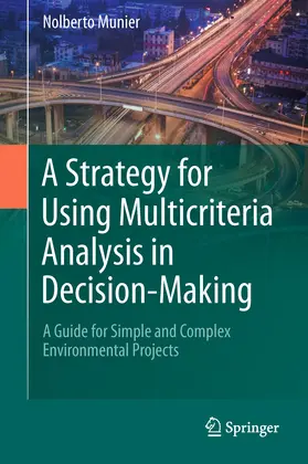 Munier | A Strategy for Using Multicriteria Analysis in Decision-Making | E-Book | sack.de
